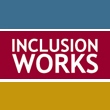 Inclusion Works '13